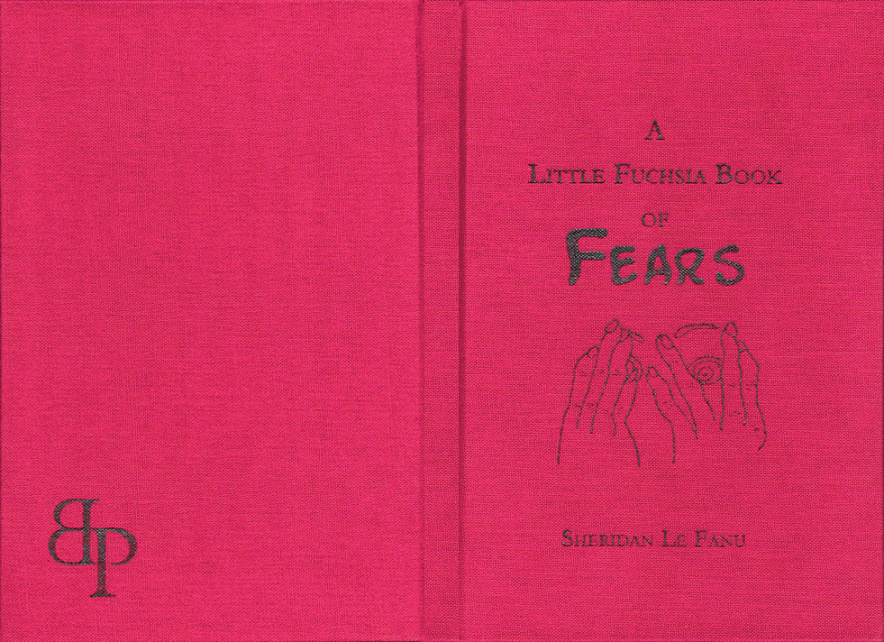 A Little Fuchsia Book of Fears by Sheridan Le Fanu